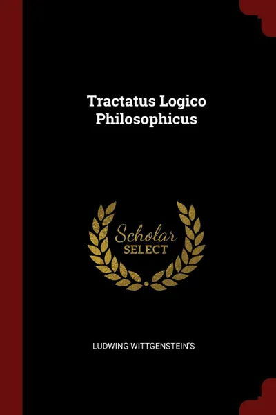 Обложка книги Tractatus Logico Philosophicus, Ludwing Wittgenstein's