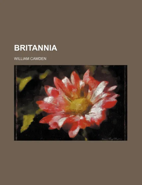 Обложка книги Britannia, William Camden
