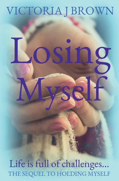 Обложка книги Losing Myself, Victoria J. Brown