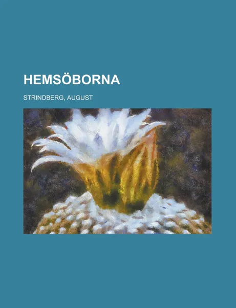 Обложка книги Hemsoborna, August Strindberg