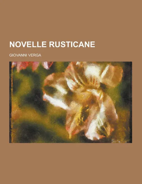 Обложка книги Novelle Rusticane, Giovanni Verga