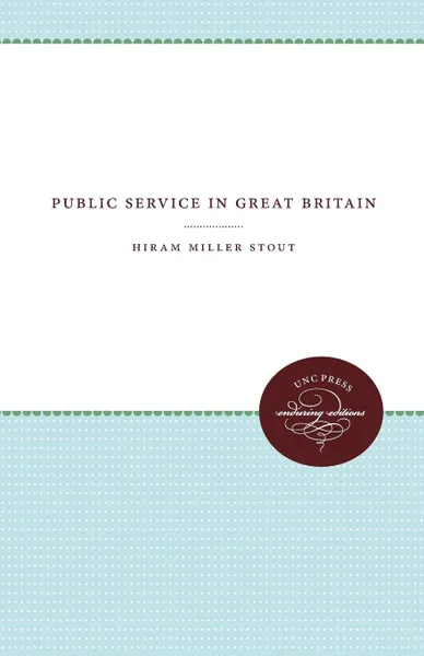 Обложка книги Public Service in Great Britain, Hiram Miller Stout