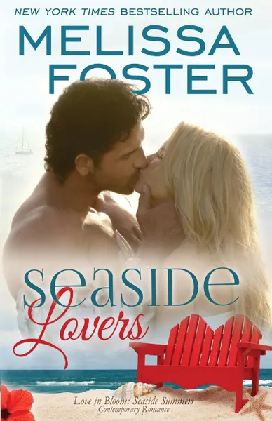 Обложка книги Seaside Lovers (Love in Bloom. Seaside Summers), Melissa Foster