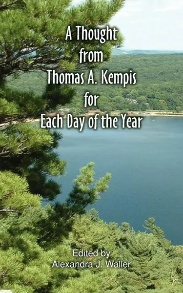 Обложка книги A Thought From Thomas A Kempis for Each Day of the Year, Thomas A Kempis