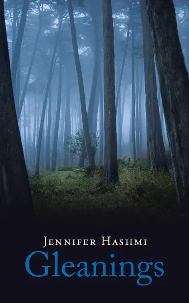 Обложка книги Gleanings, Jennifer Hashmi