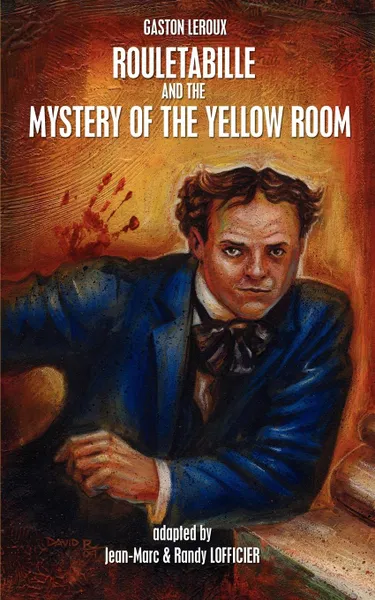 Обложка книги Rouletabille and the Mystery of the Yellow Room, Gaston LeRoux