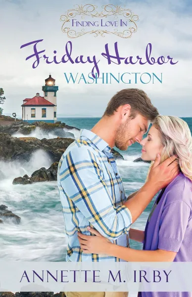 Обложка книги Finding Love in Friday Harbor, Washington. A Finding Love Romance, Annette M. Irby