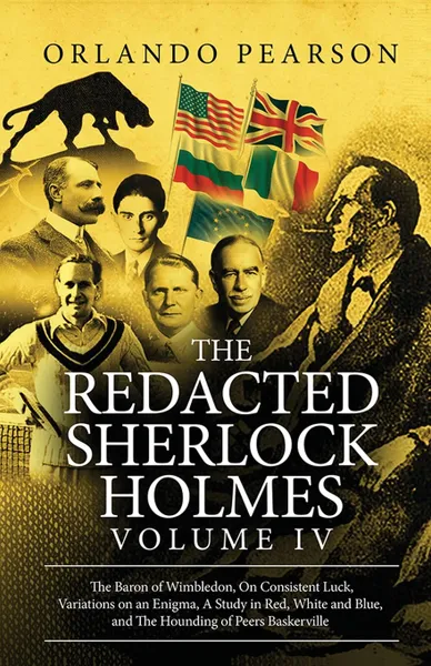 Обложка книги The Redacted Sherlock Holmes (Volume IV), Orlando Pearson