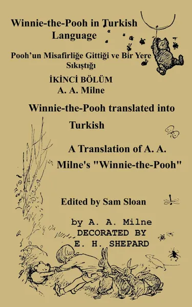 Обложка книги Winnie-the-Pooh in Turkish translated into Turkish Language by Gokcen Ezber. A Translation of A. A. Milne.s 