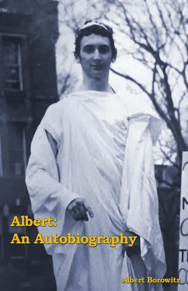 Обложка книги Albert. An Autobiography, Albert Borowitz