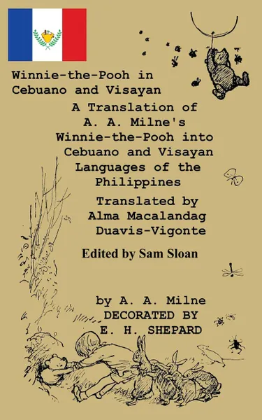Обложка книги Winnie-the-Pooh in Cebuano and Visayan A Translation of A. A. Milne.s 