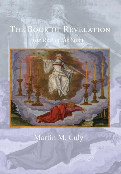 Обложка книги The Book of Revelation, Martin M. Culy