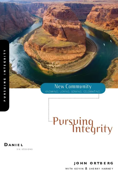 Обложка книги Daniel. Pursuing Integrity, John Ortberg