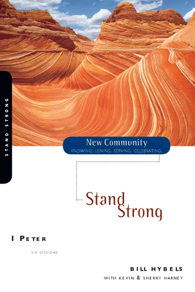 Обложка книги 1 Peter. Stand Strong, Bill Hybels