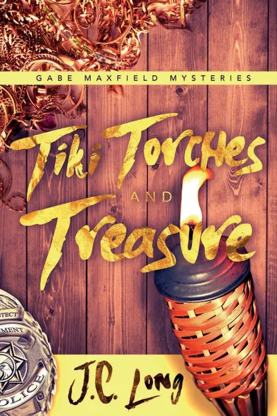 Обложка книги Tiki Torches and Treasure, J. C. Long