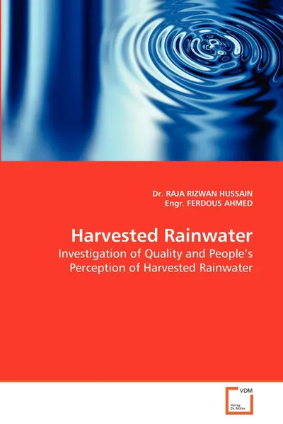 Обложка книги Harvested Rainwater, Dr. RAJA RIZWAN HUSSAIN, Engr. FERDOUS AHMED