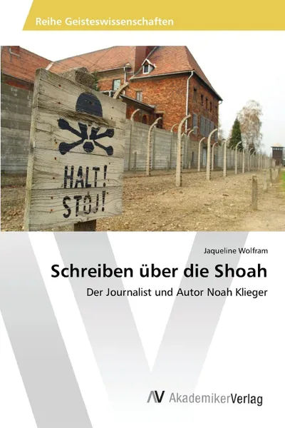 Обложка книги Schreiben uber die Shoah, Wolfram Jaqueline