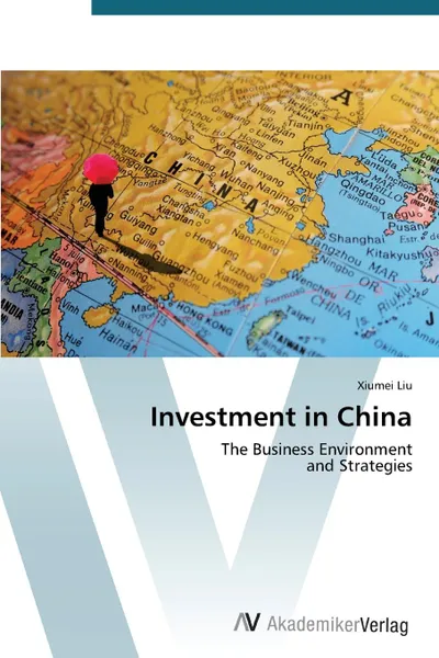 Обложка книги Investment in China, Liu Xiumei