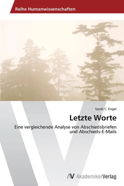 Обложка книги Letzte Worte, Engel Sarah C.