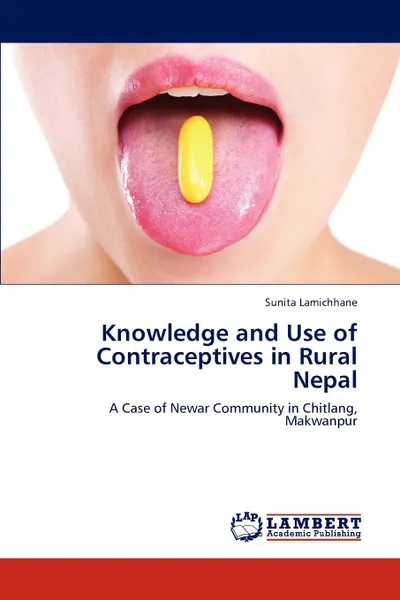 Обложка книги Knowledge and Use of Contraceptives in Rural Nepal, Sunita Lamichhane