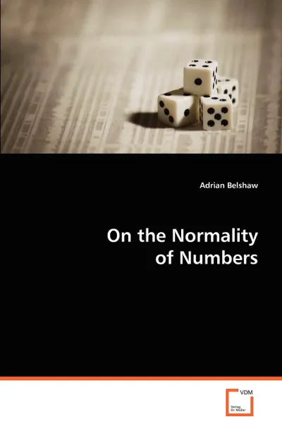 Обложка книги On the Normality of Numbers, Adrian Belshaw