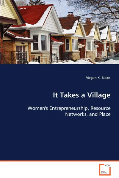 Обложка книги It Takes a Village, Megan K. Blake