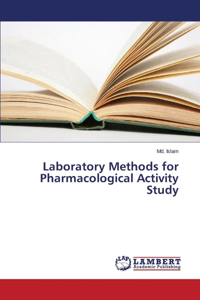 Обложка книги Laboratory Methods for Pharmacological Activity Study, Islam Md.