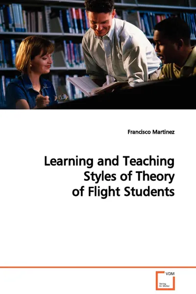 Обложка книги Learning and Teaching Styles of Theory of Flight Students, Francisco Martinez