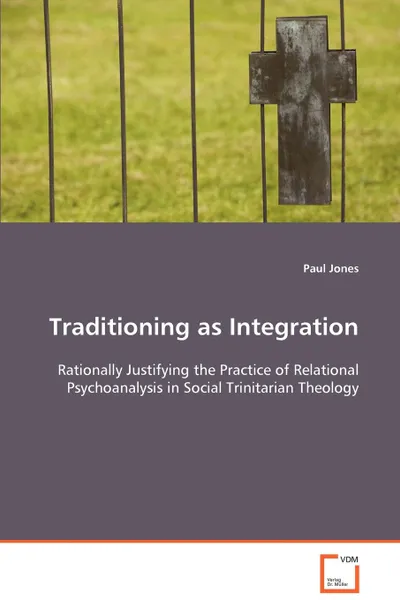 Обложка книги Traditioning as Integration, Paul Jones