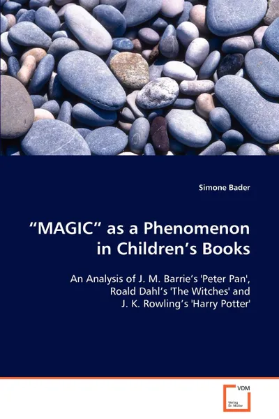 Обложка книги .MAGIC. as a Phenomenon in Children.s Books, Simone Bader