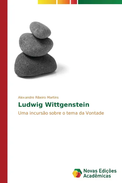 Обложка книги Ludwig Wittgenstein, Ribeiro Martins Alexandre