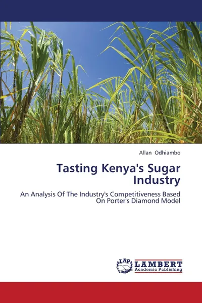 Обложка книги Tasting Kenya.s Sugar Industry, Odhiambo Allan