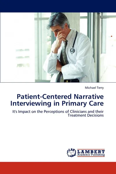 Обложка книги Patient-Centered Narrative Interviewing in Primary Care, Michael Terry