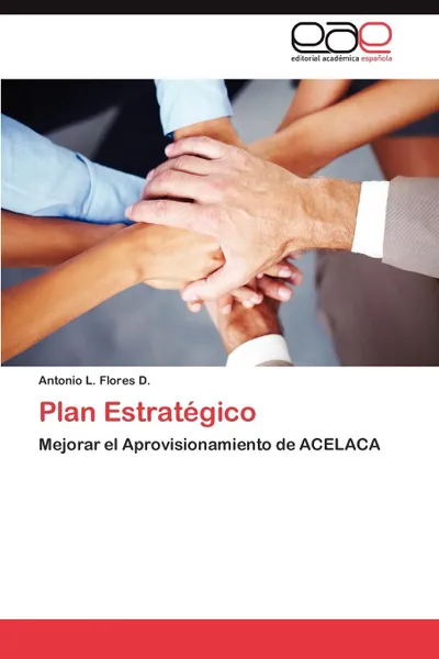 Обложка книги Plan Estrategico, Flores D. Antonio L.