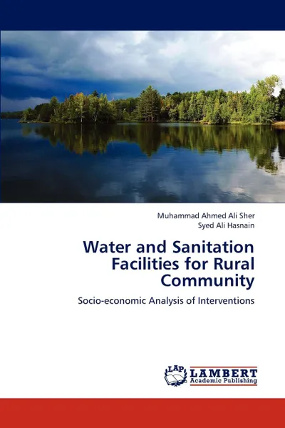 Обложка книги Water and Sanitation Facilities for Rural Community, Sher Muhammad Ahmed Ali, Hasnain Syed Ali