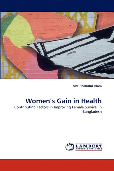 Обложка книги Women.s Gain in Health, Md Shahidul Islam