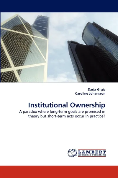 Обложка книги Institutional Ownership, Darja Grgic, Caroline Johansson