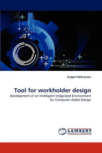 Обложка книги Tool for workholder design, Grigori Nekrassov