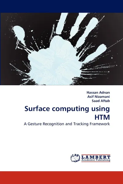 Обложка книги Surface computing using HTM, Hassan Adnan, Asif Nizamani, Saad Aftab