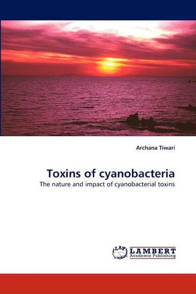 Обложка книги Toxins of cyanobacteria, Archana Tiwari