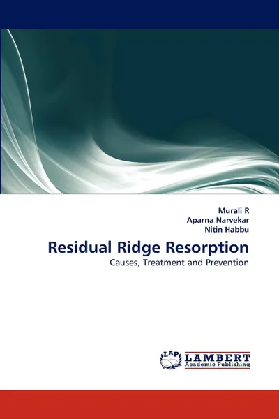 Обложка книги Residual Ridge Resorption, Murali R, Aparna Narvekar, Nitin Habbu