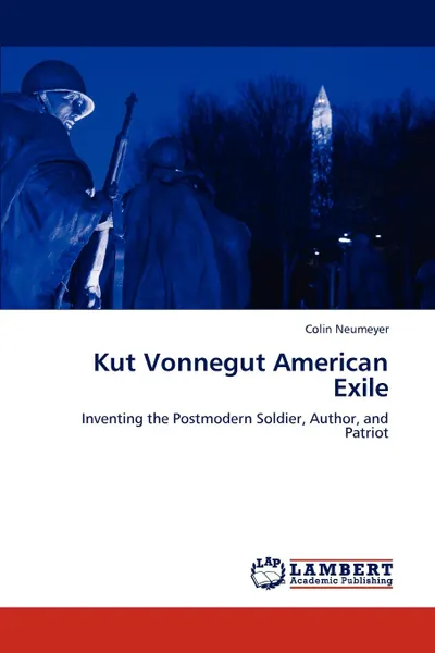 Обложка книги Kut Vonnegut American Exile, Colin Neumeyer