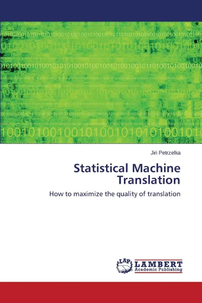 Обложка книги Statistical Machine Translation, Petrzelka Jiri