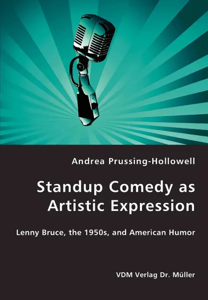 Обложка книги Standup Comedy as Artistic Expression, Andrea Prussing-Hollowell