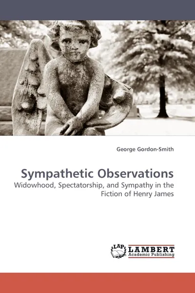 Обложка книги Sympathetic Observations, George Gordon-Smith