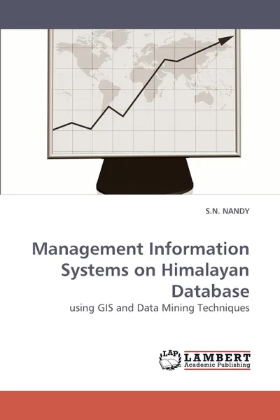 Обложка книги Management Information Systems on Himalayan Database, S.N. NANDY