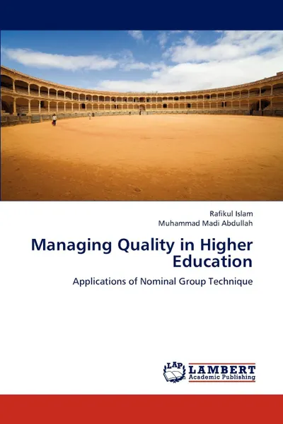 Обложка книги Managing Quality in Higher Education, Islam Rafikul, Abdullah Muhammad Madi