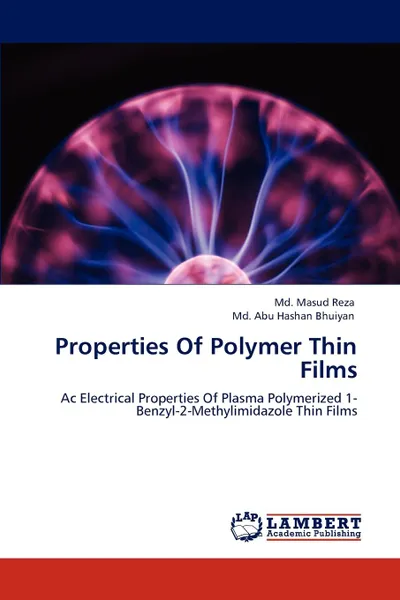 Обложка книги Properties of Polymer Thin Films, MD Masud Reza, MD Abu Hashan Bhuiyan