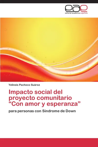 Обложка книги Impacto social del proyecto comunitario 