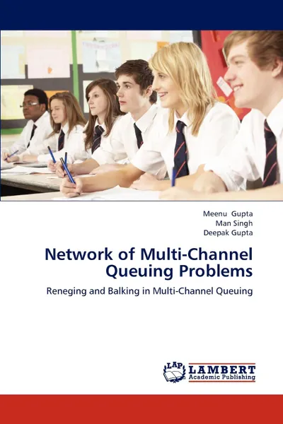 Обложка книги Network of Multi-Channel Queuing Problems, Meenu Gupta, Man Singh, Deepak Gupta